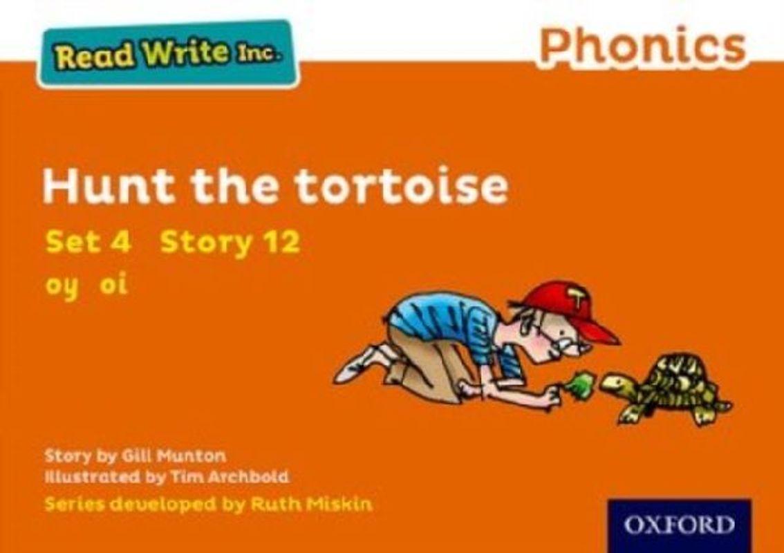 Read Write Inc. Phonics: Hunt the Tortoise (Orange Set 4 Storybook 12)
