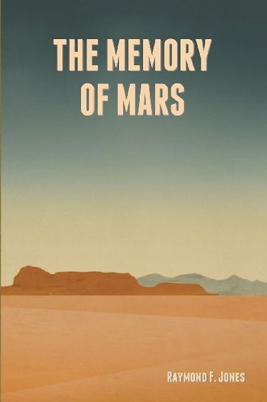 The Memory of Mars