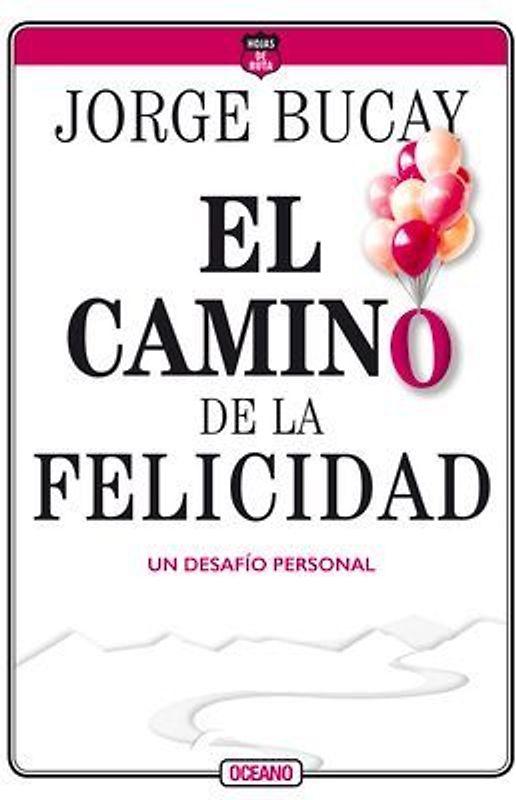 El Camino de la Felicidad