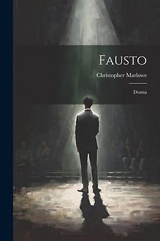 Fausto: Drama