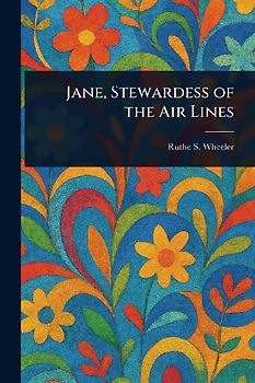 Jane, Stewardess of the Air Lines