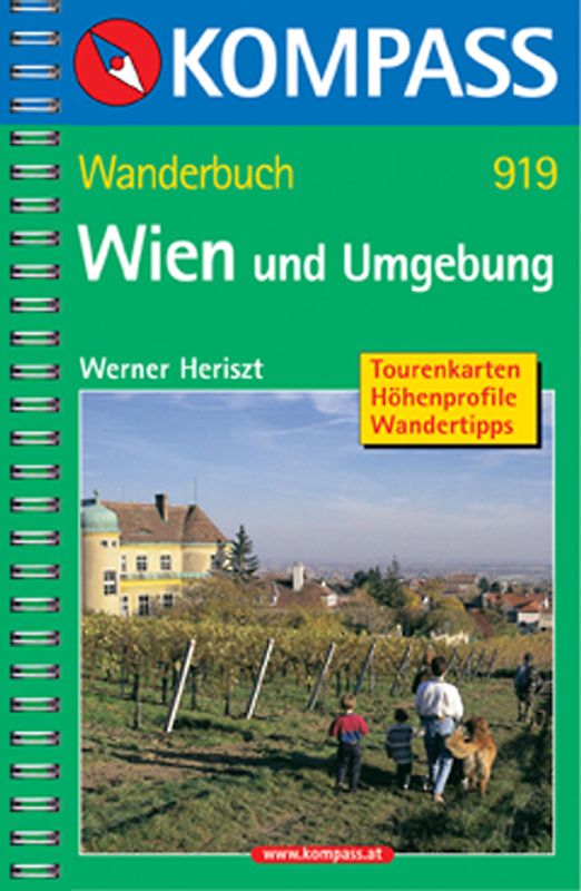 Wien und Umgebung. Wanderbuch mit Tourenkarten, Höhenprofilen und Wandertipps