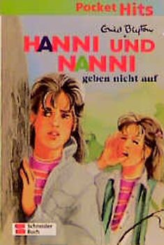 Hanni und Nanni geben nicht auf