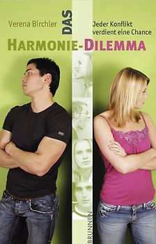 Das Harmonie-Dilemma