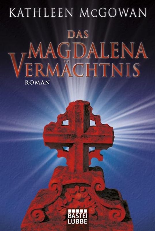 Das Magdalena-Vermächtnis