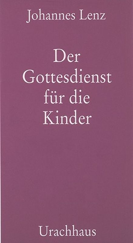 Der Gottesdienst für die Kinder