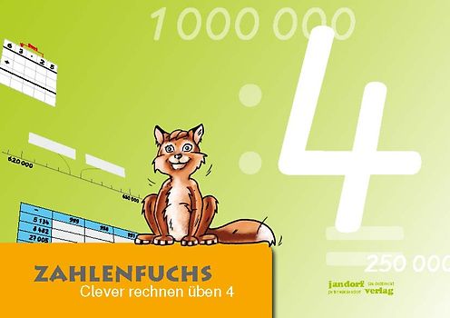 Zahlenfuchs 4. Clever rechnen üben