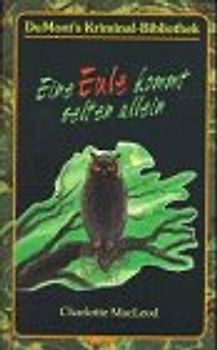 Eine Eule kommt selten allein