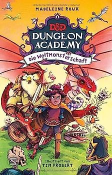 Dungeons & Dragons. Dungeon Academy - Die Weltmonsterschaft