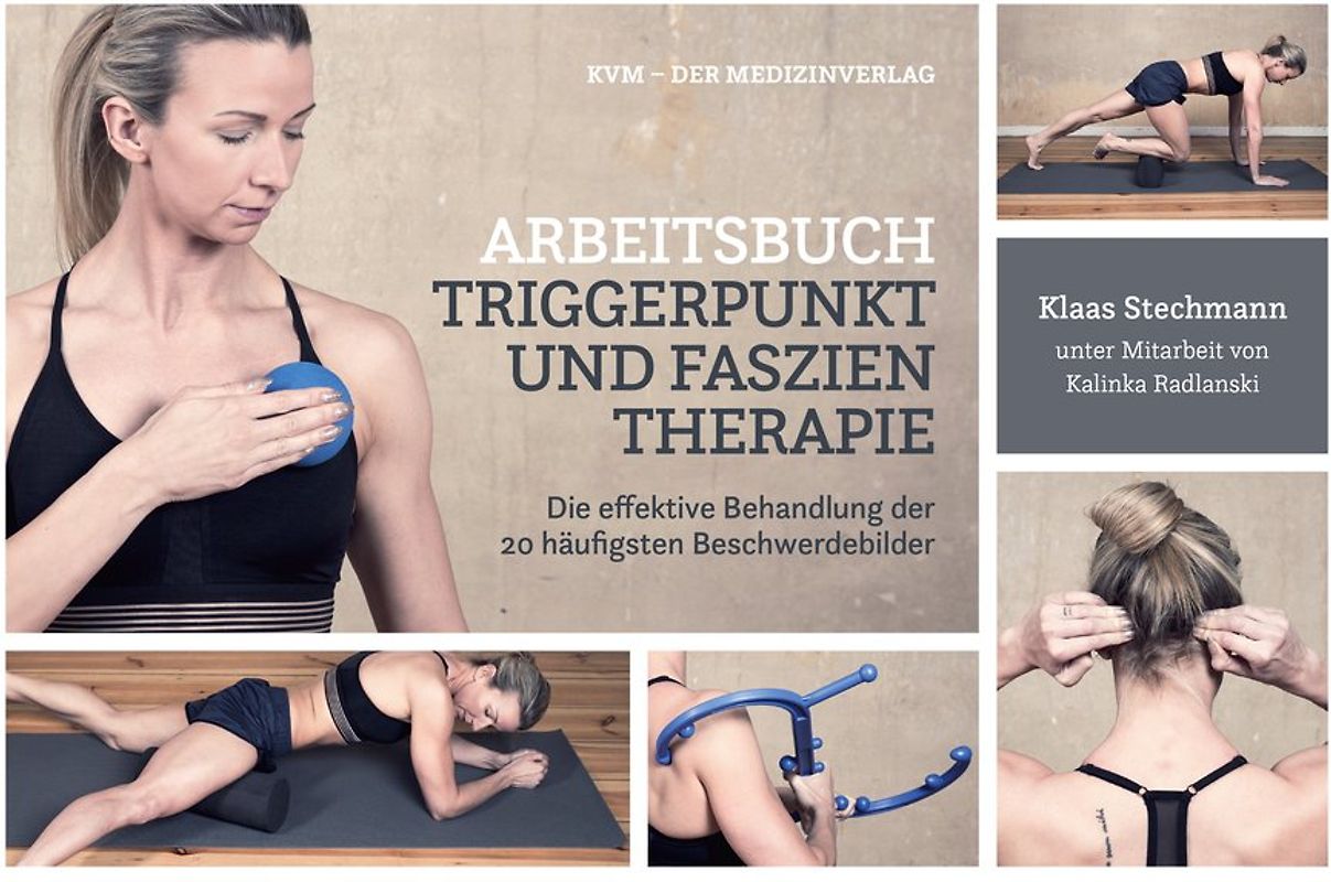 Arbeitsbuch Triggerpunkt- und Faszientherapie