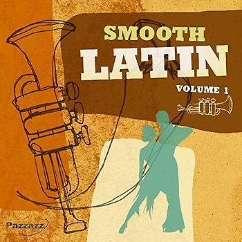 Various - Smooth Latin Vol. 1