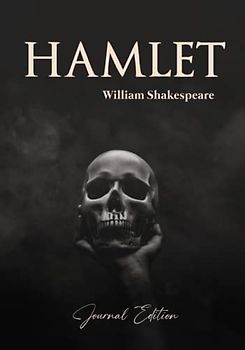Hamlet: Journal Edition - Wide Margins - Full Text