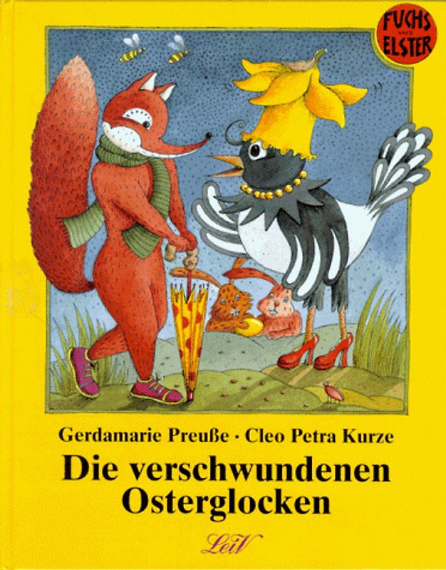 Die verschwundenen Osterglocken. Fuchs und Elster