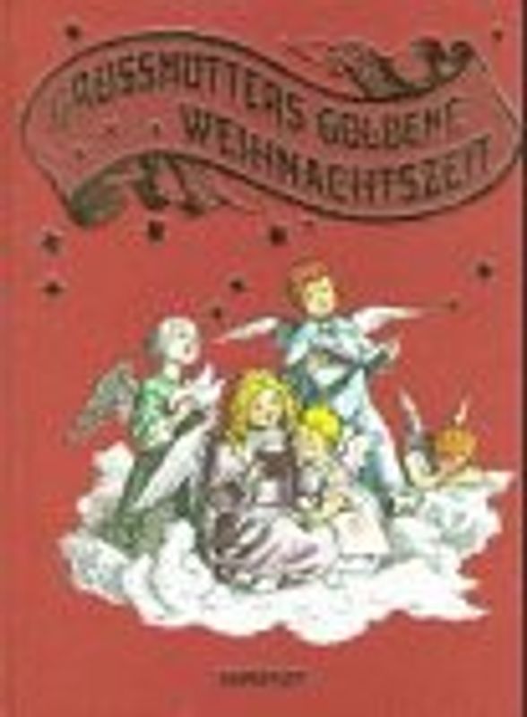 Grossmutters goldene Weihnachtszeit