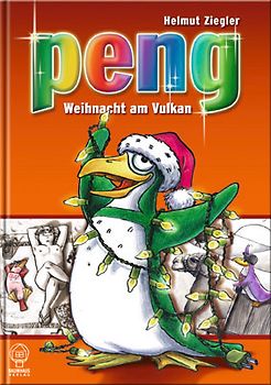 Peng - Weihnacht am Vulkan