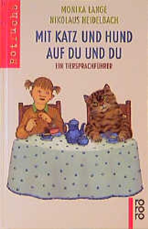Mit Katz und Hund auf Du und Du