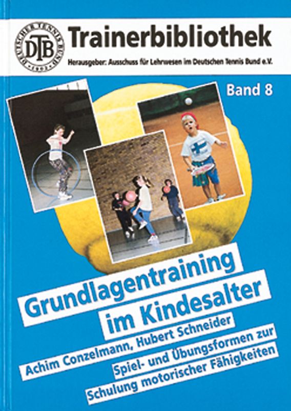 Grundlagentraining im Kindesalter