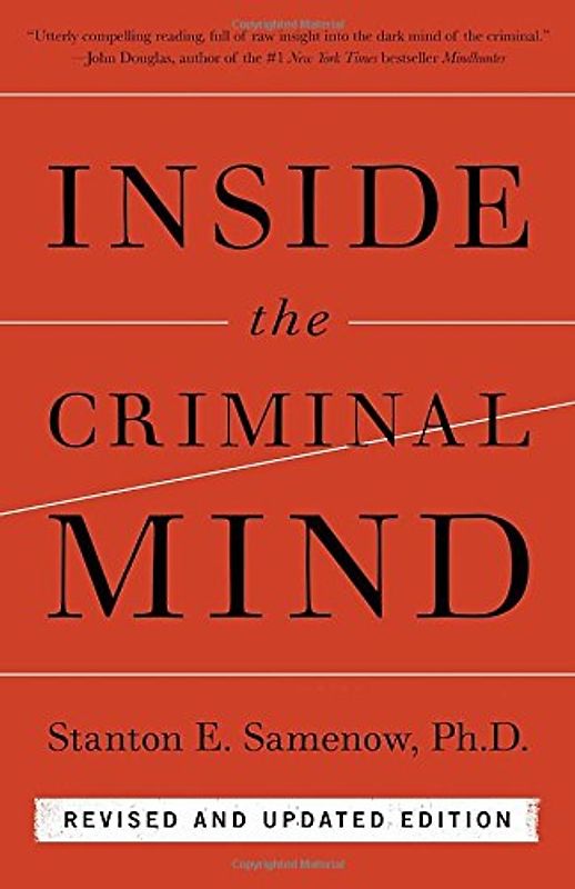 Inside the Criminal Mind: Revised and Updated Edition - Samenow, Stanton
