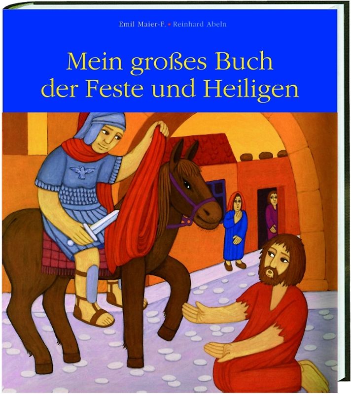 Mein großes Buch der Feste und Heiligen