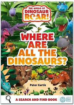 The World of Dinosaur Roar!: Where Are All The Dinosaurs?