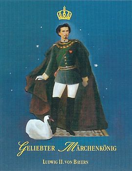 Geliebter Märchenkönig