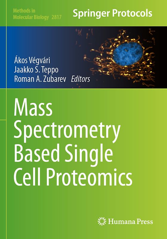 Mass Spectrometry Based Single Cell Proteomics