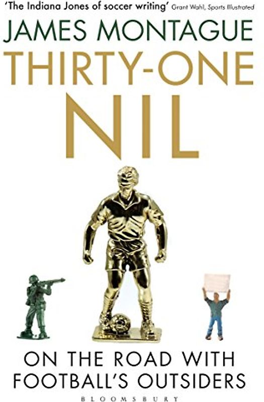 Thirty-One Nil - Montague, James