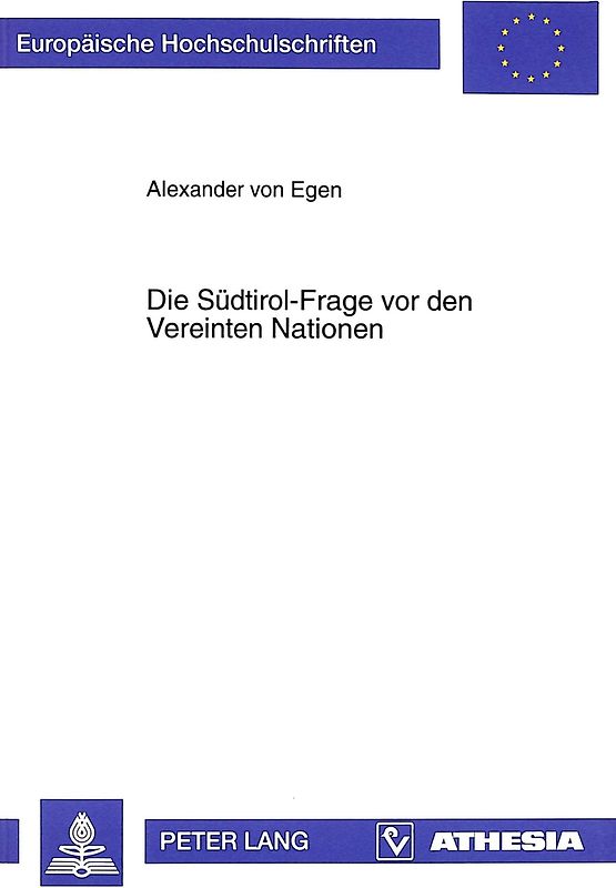 Die Südtirol-Frage vor den Vereinten Nationen