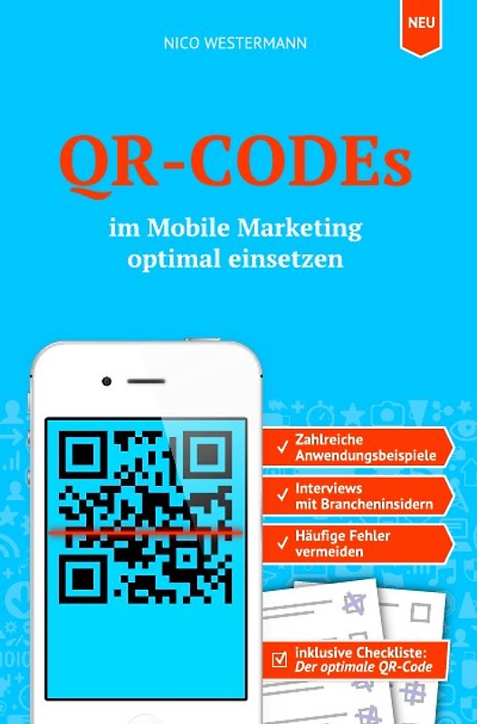 QR-CODEs im Mobile Marketing optimal einsetzen