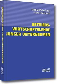 Betriebswirtschaftslehre junger Unternehmen