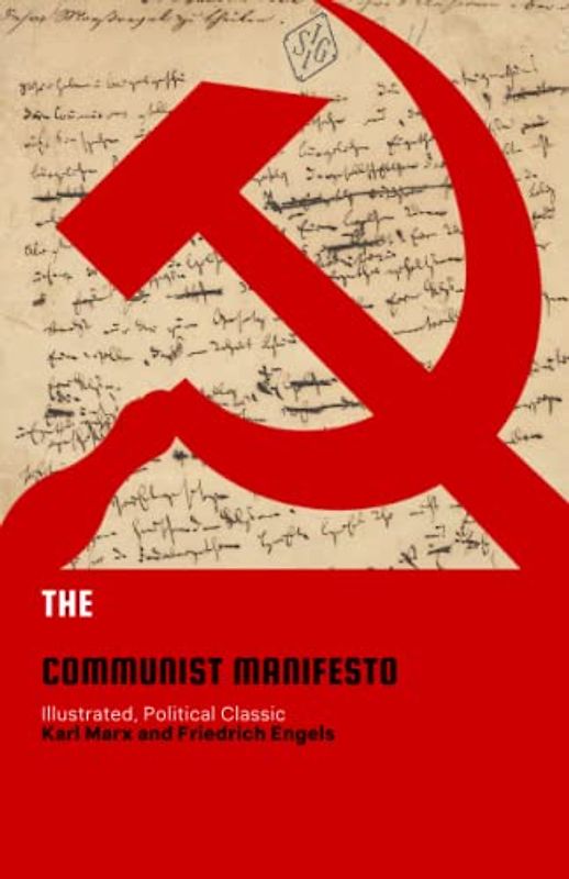 The Communist Manifesto: Illustrated, Political Classic