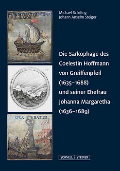 Die Sarkophage des Coelestin Hoffmann von Greiffenpfeil (1635–1688) und seiner Ehefrau Johanna Margaretha (1636–1689)