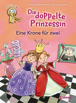 Die doppelte Prinzessin – Eine Krone für zwei