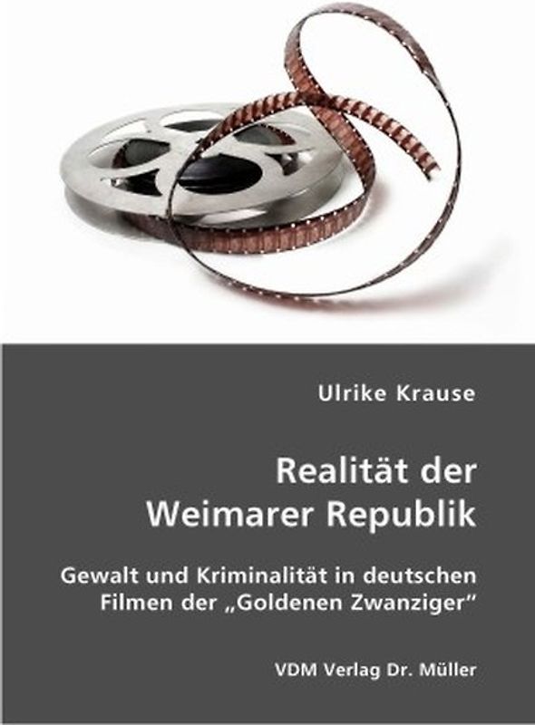 Realität der Weimarer Republik