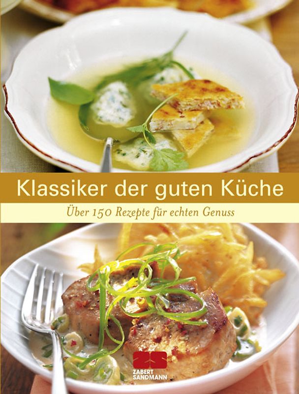 Klassiker der guten Küche