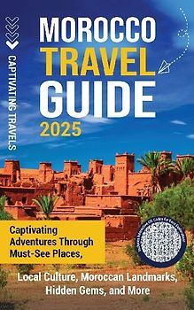 Morocco Travel Guide