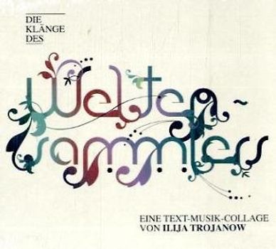 Die Klänge des Weltensammlers