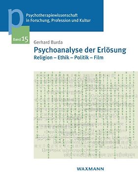 Psychoanalyse der Erlösung