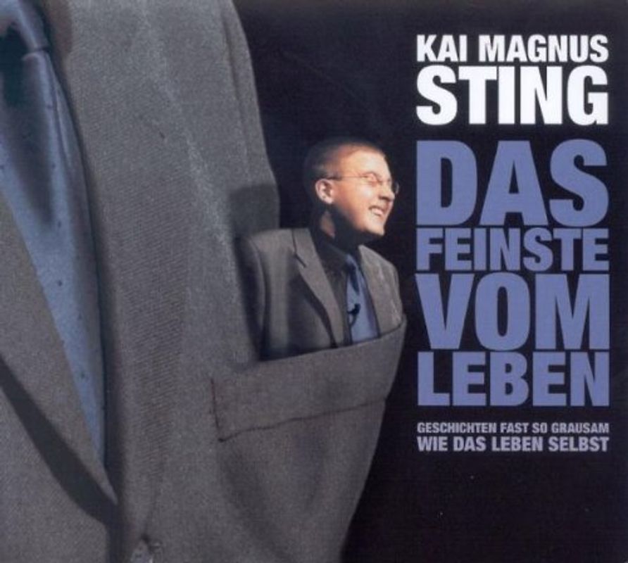 Kai Magnus Sting - Das Feinste Vom Leben