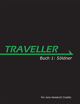 Traveller - Buch 1: Söldner