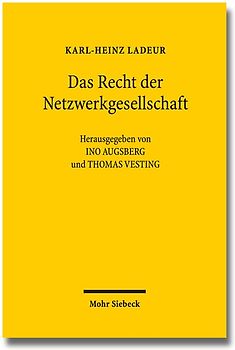 Das Recht der Netzwerkgesellschaft