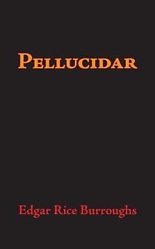 Pellucidar, Large-Print Edition