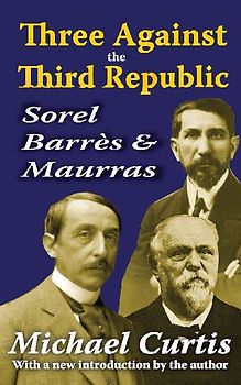 Three Against the Third Republic