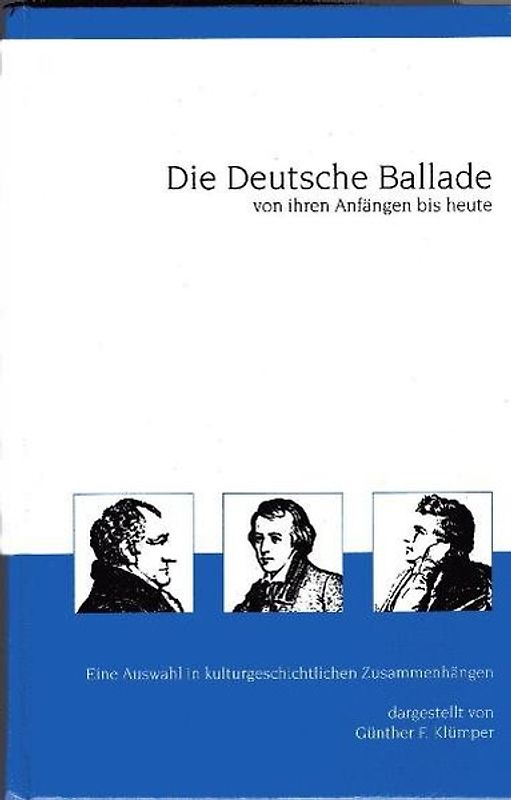 Die Deutsche Ballade - von ihren Anfängen bis heute