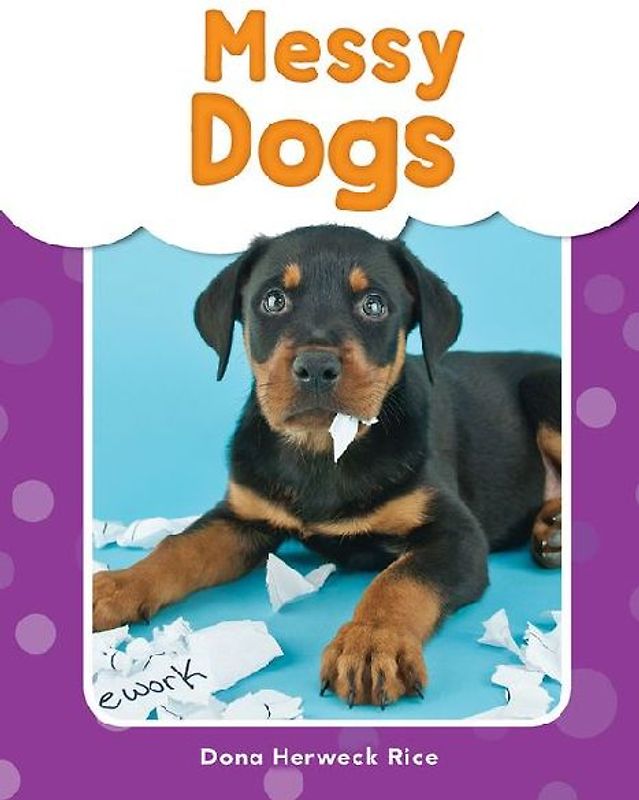 Messy Dogs