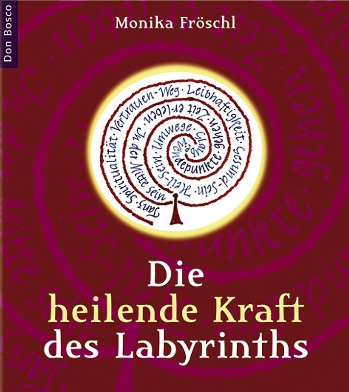 Die heilende Kraft des Labyrinths