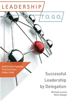 Successful Leadership by Delegation
