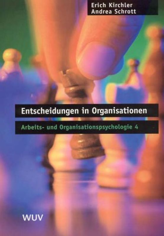 Entscheidungen in Organisationen