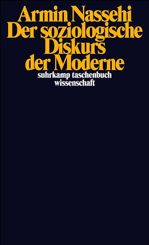 Der soziologische Diskurs der Moderne