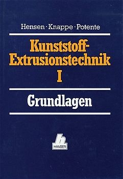 Handbuch der Kunststoff-Extrusionstechnik